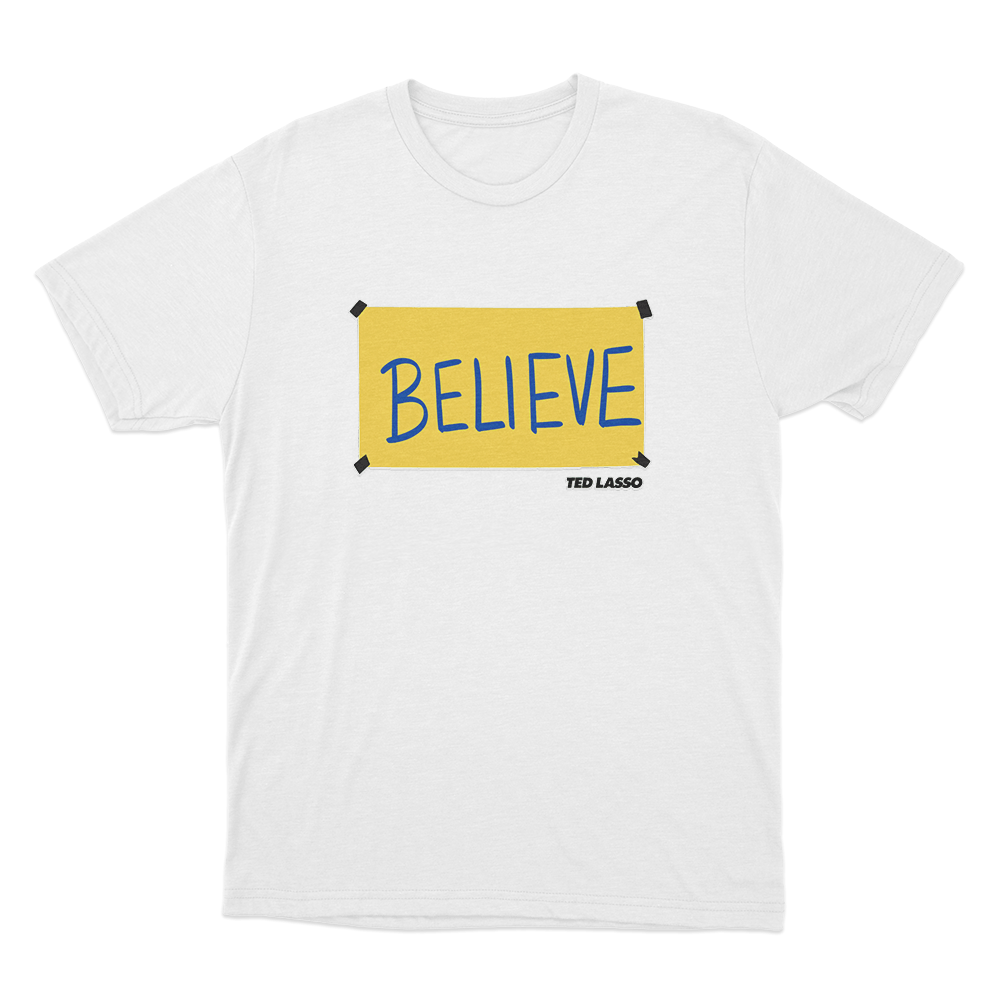 Believe Unisex T Shirt White Believe Unisex T Shirt White
