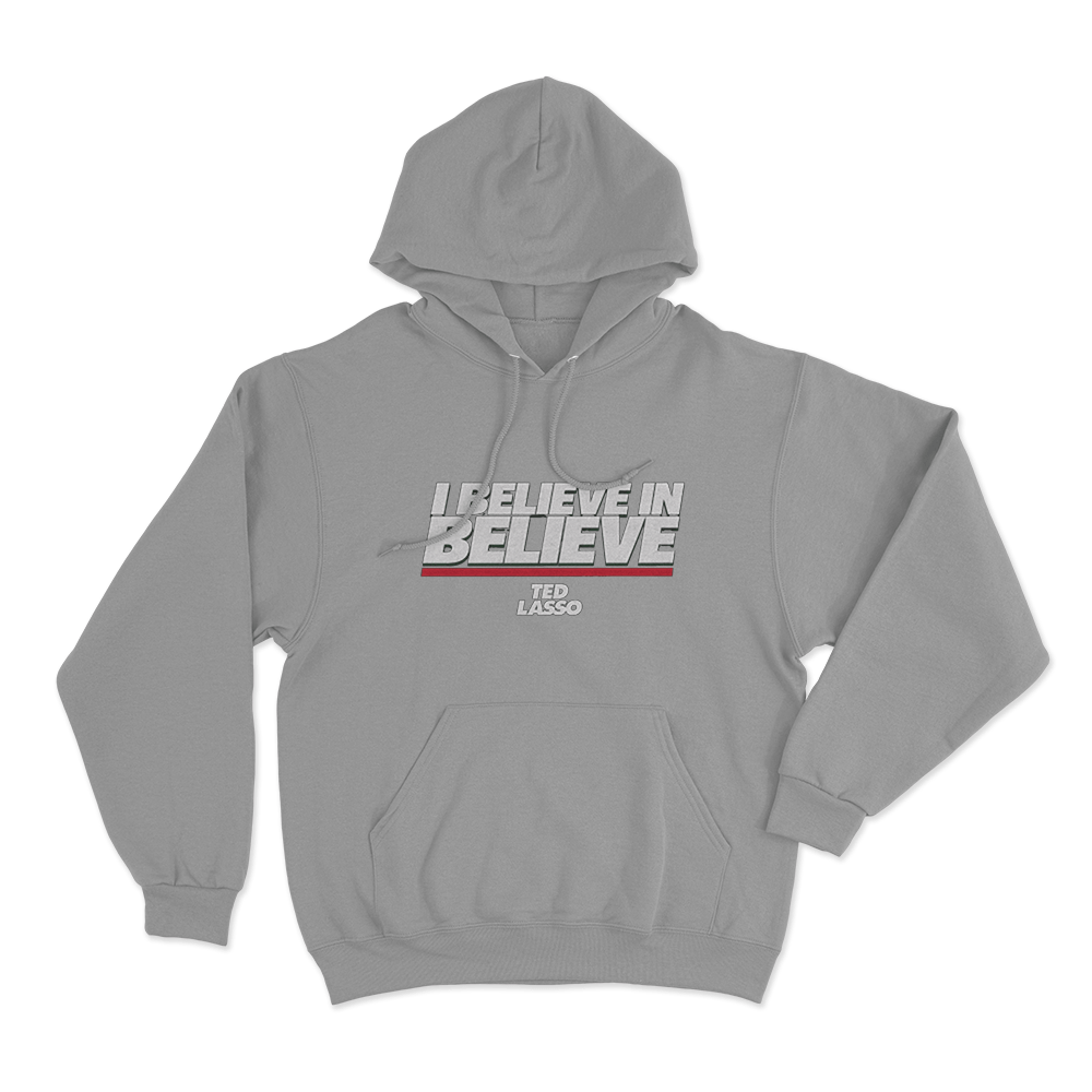 I Believe In Believe Unisex Hoodie Grey I Believe In Believe Unisex Hoodie Grey